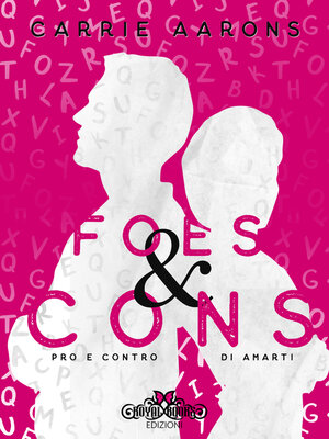 cover image of Foes and cons.